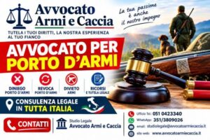 Avvocato Specializzato in Porto d’Armi: Ricorso contro Diniego, Revoca e Divieto di Detenzione Armi